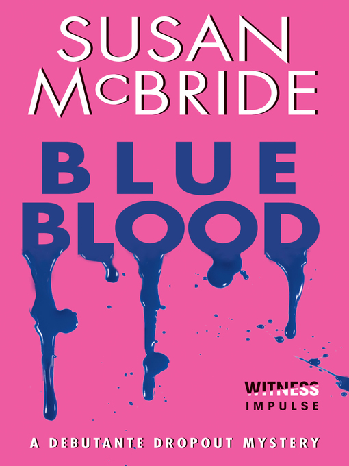 Title details for Blue Blood by Susan McBride - Available